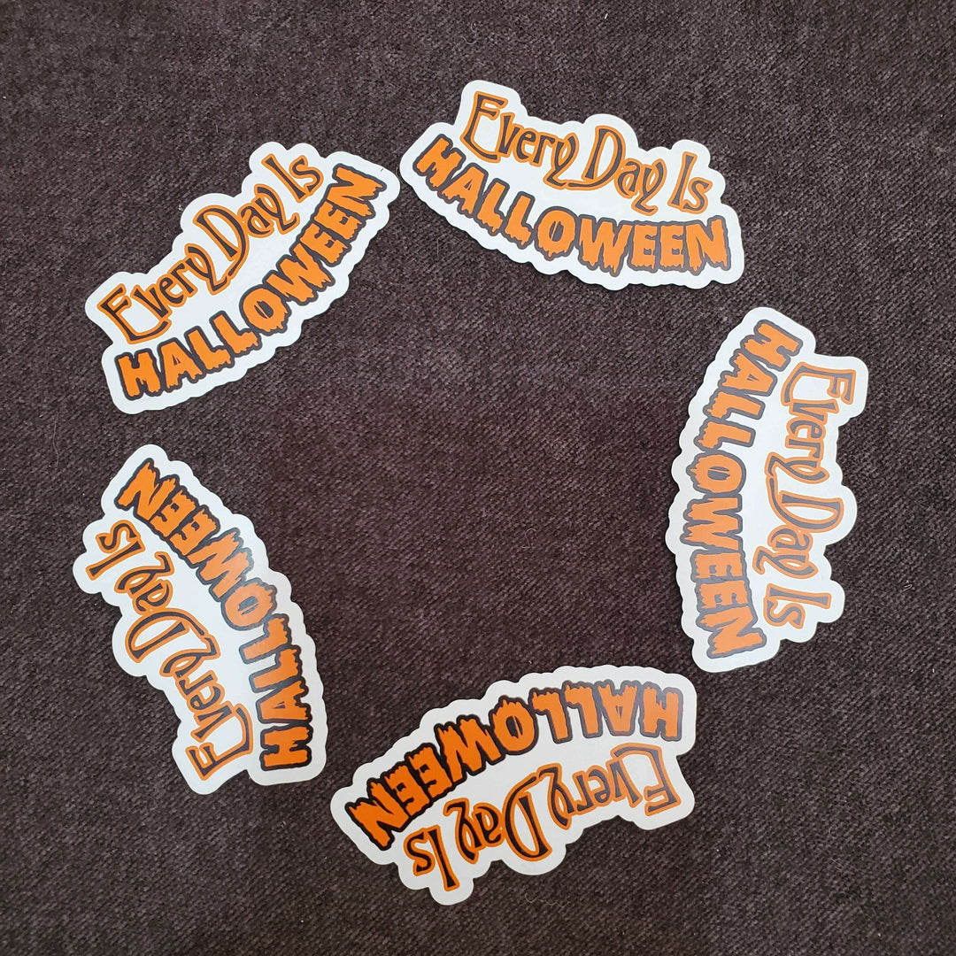 Every Day is Halloween Magnet