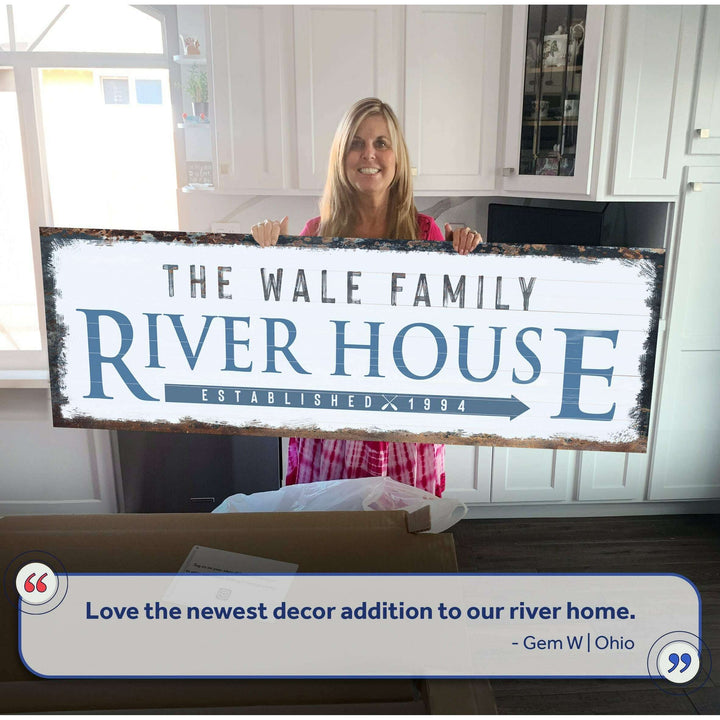 Family River House Arrow Sign