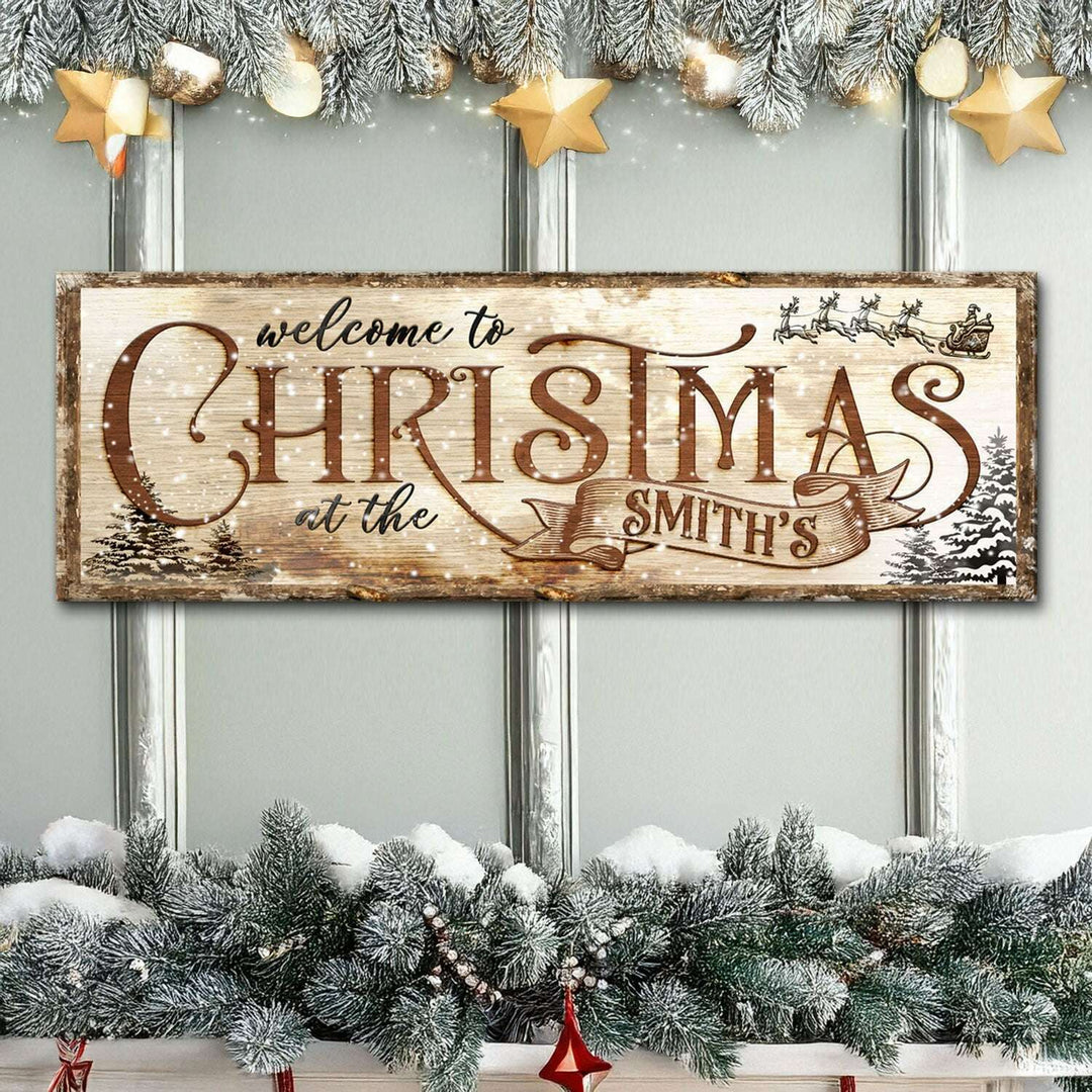 Family Welcome To Christmas Sign