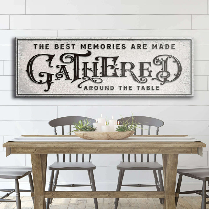 Gathered Around Table Sign II