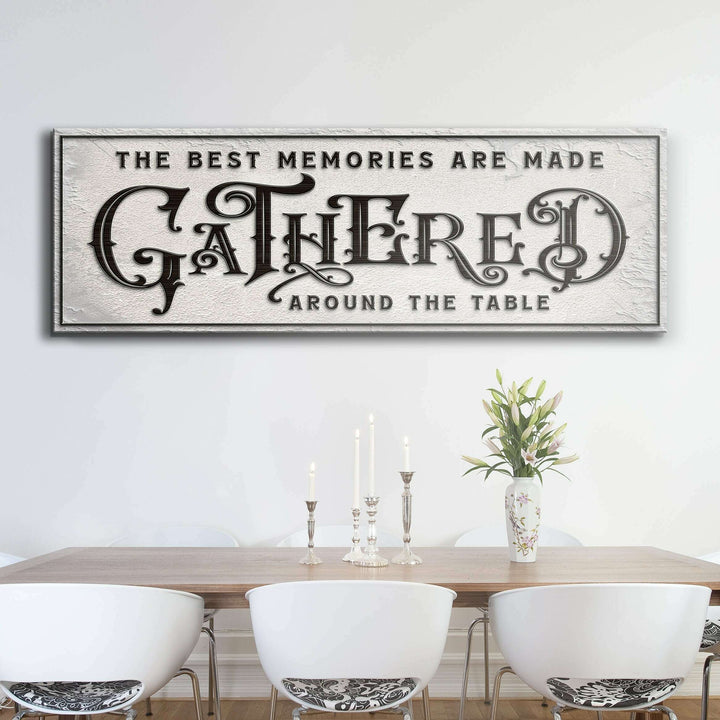Gathered Around Table Sign II