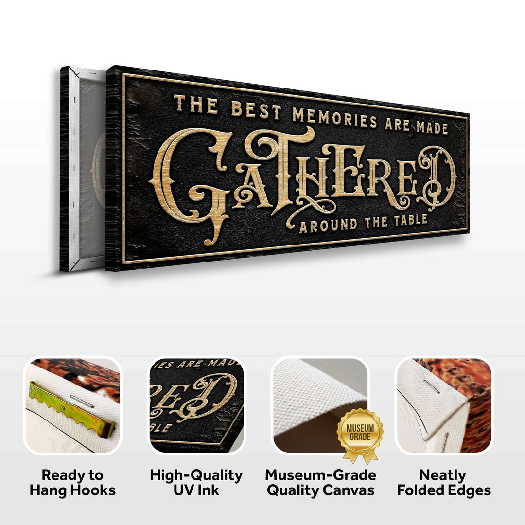 Gathered Around Table Sign