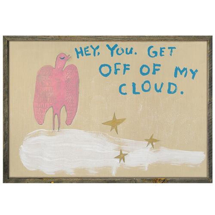 "Get Off of My Cloud" Art Print - Quirks!