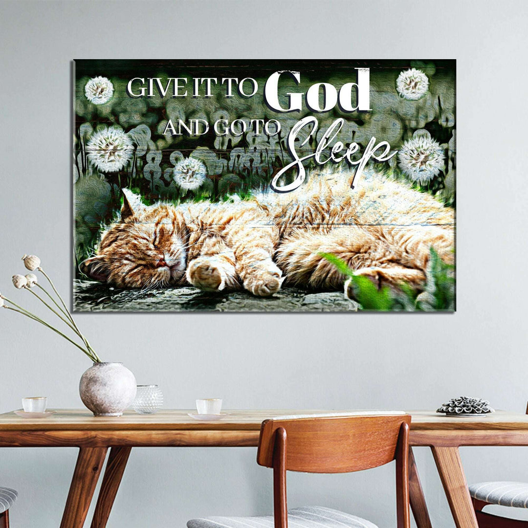 Give It To God And Go To Sleep Sign IV