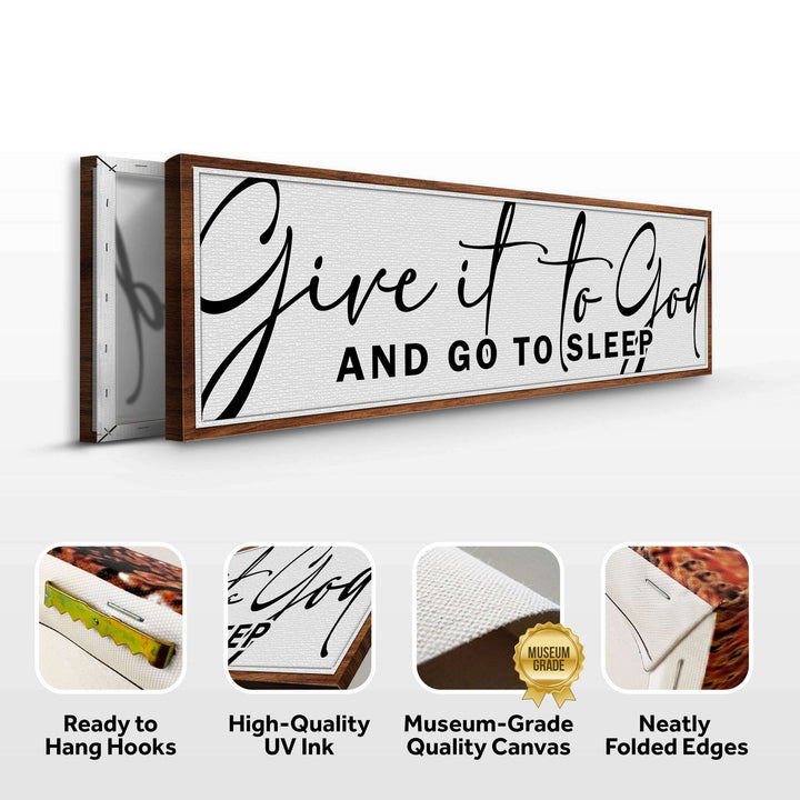 Give It To God And Go To Sleep Sign VIII