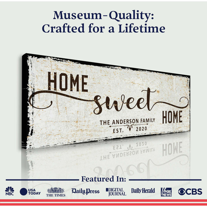 Home Sweet Home Sign