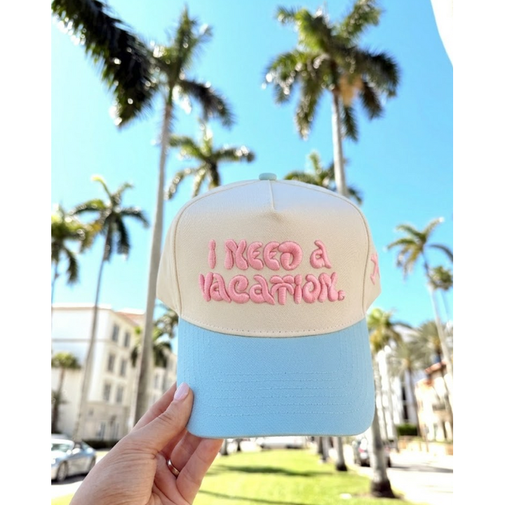 I Need a Vacation - Baby Blue Trucker Hat