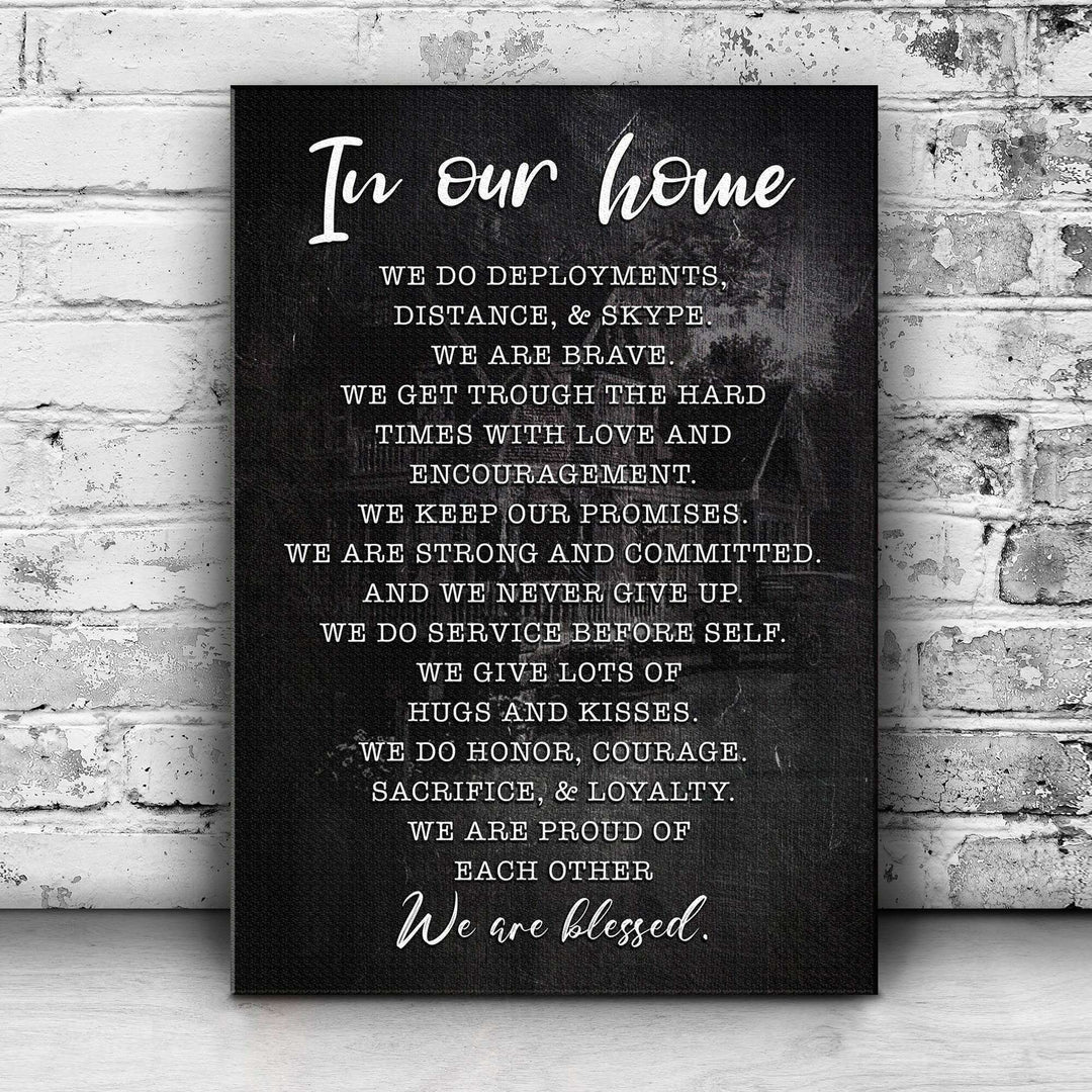 In Our Home We Are Blessed Sign II