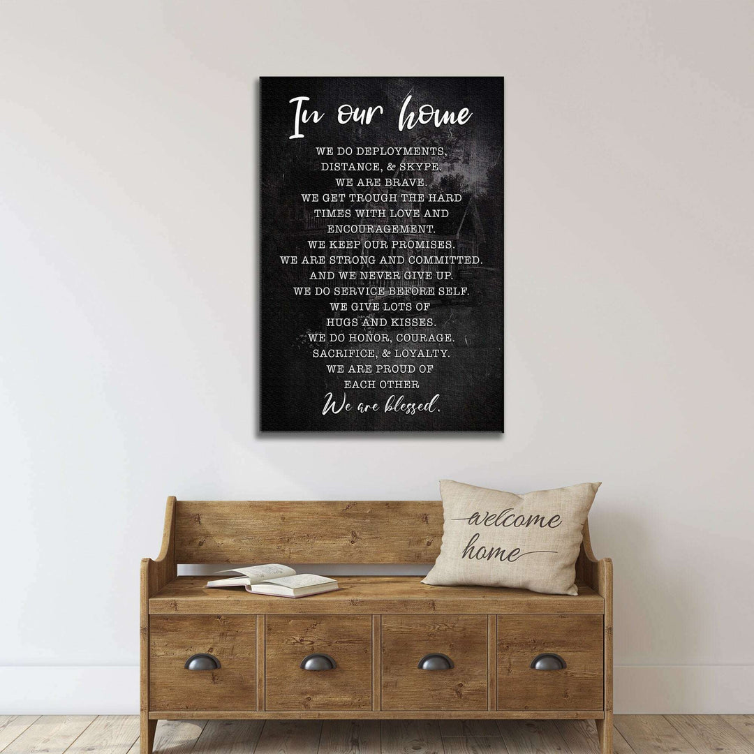 In Our Home We Are Blessed Sign II