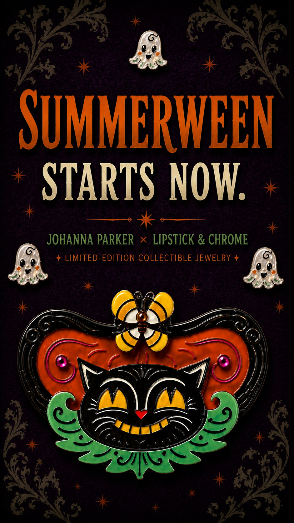 Promotional graphic for Johanna Parker Lipstick & Chrome's 'Summerween Starts Now' limited edition collectible jewelry. The design features a black cat mask with a yellow bow and green leaf accents on a dark background with gothic details and small ghost illustrations.