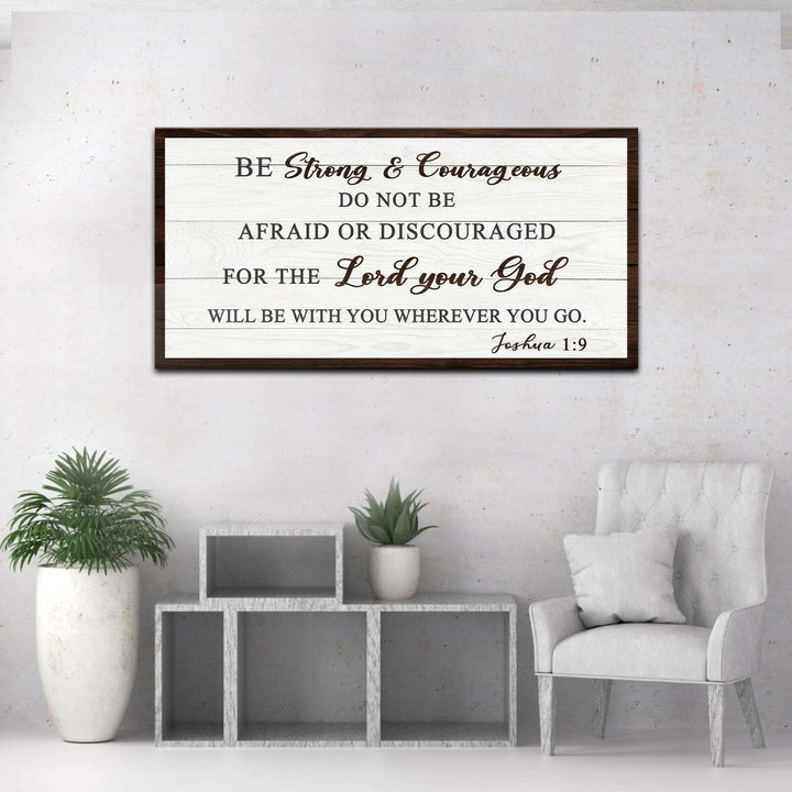 Joshua 1:9 - Do Not Be Afraid Sign