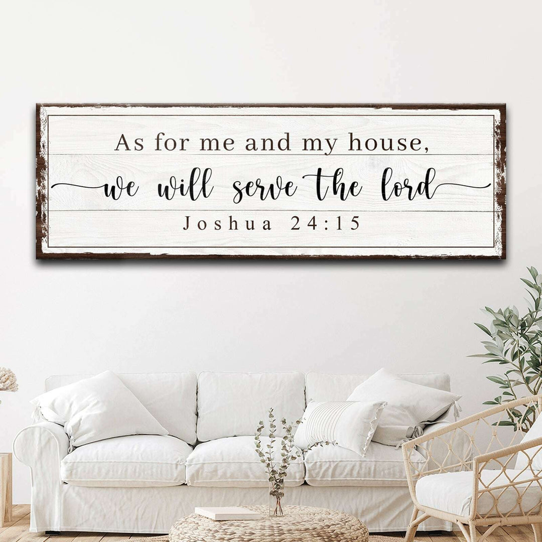 Joshua 24:15 - We Will Serve The Lord Sign