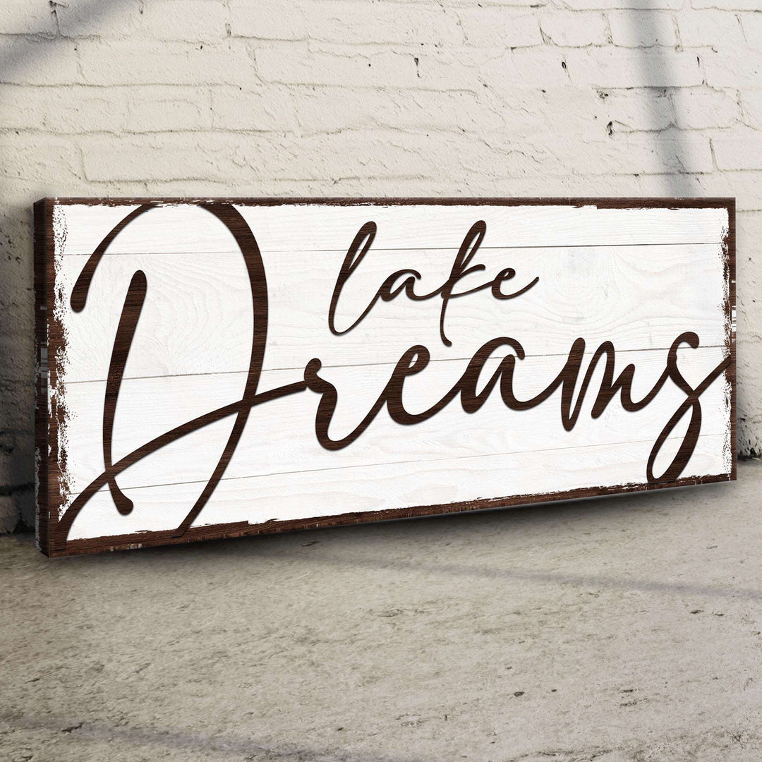 Lake Dreams Sign