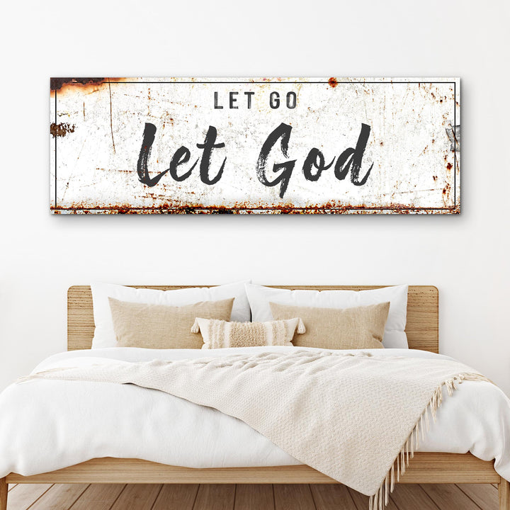 Let Go Let God Faith Sign