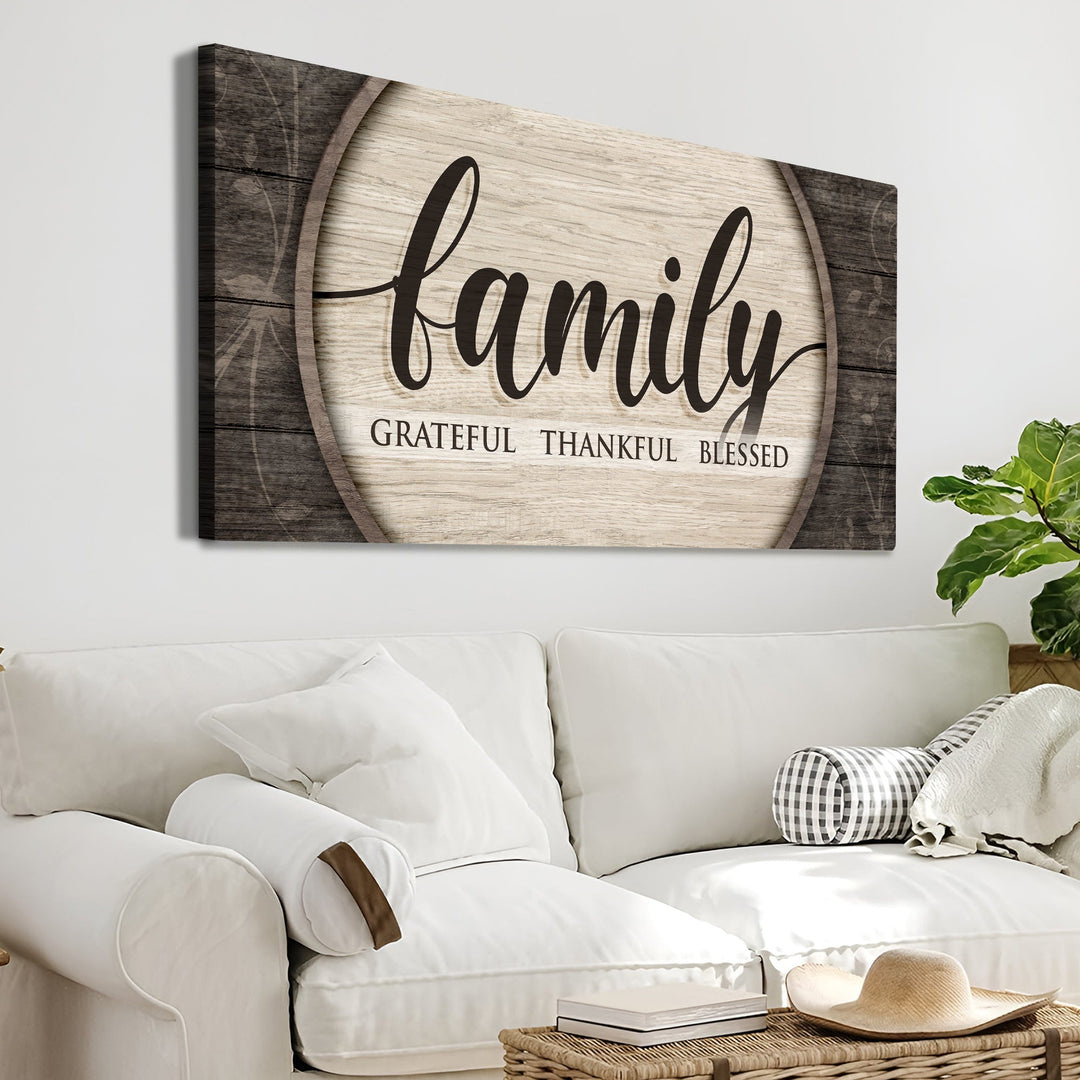 Grateful Thankful Blessed Family Sign