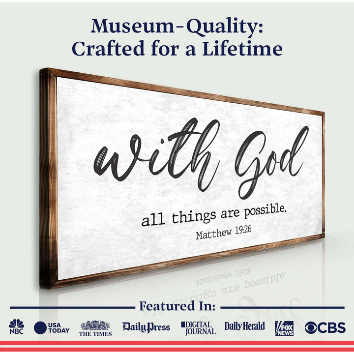 Matthew 19:26 - With God All Things Are Possible Faith Sign