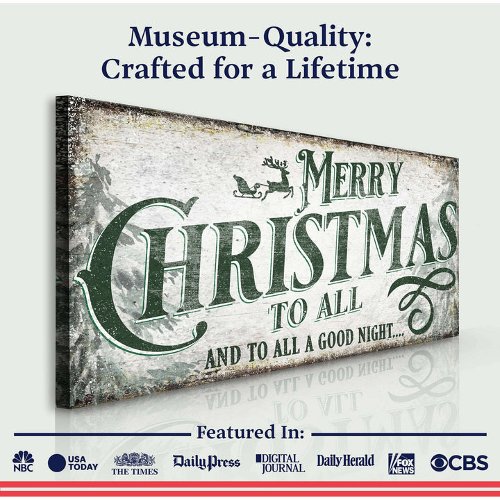 Merry Christmas To All And Goodnight Sign II