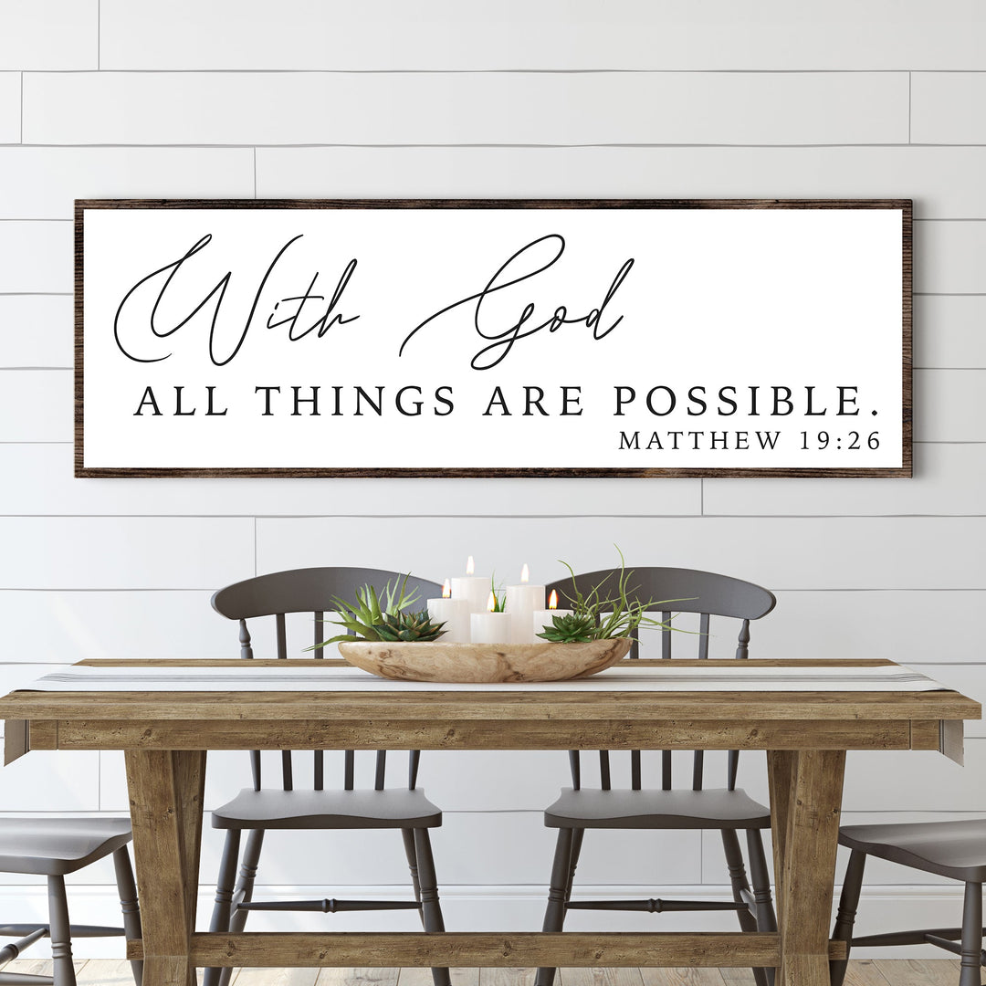 With God All Things Are Possible Faith Sign III