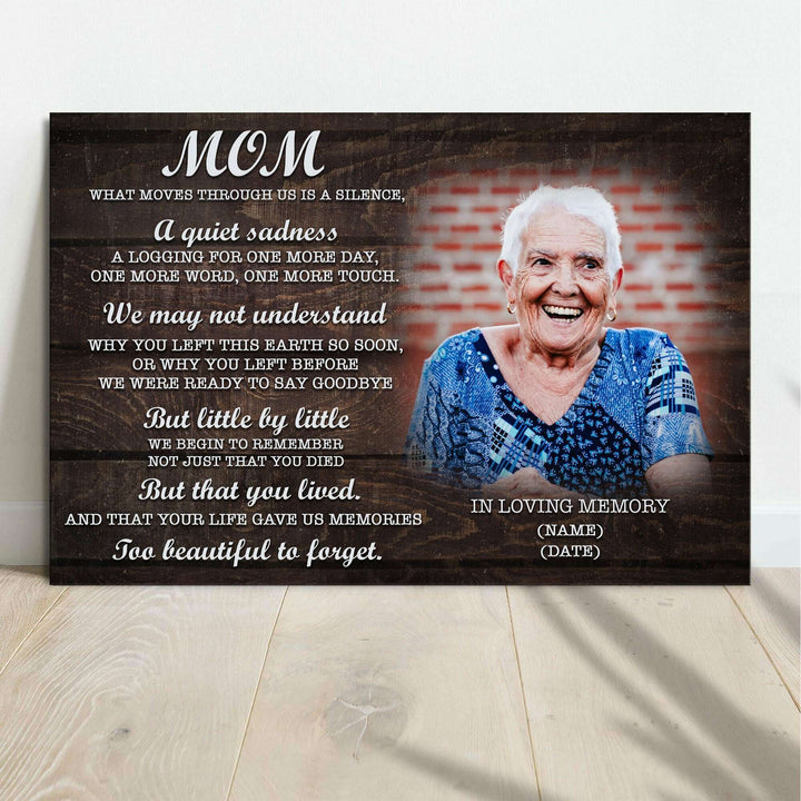 Mom, You're Too Beautiful To Forget Happy Mother's Day Sign