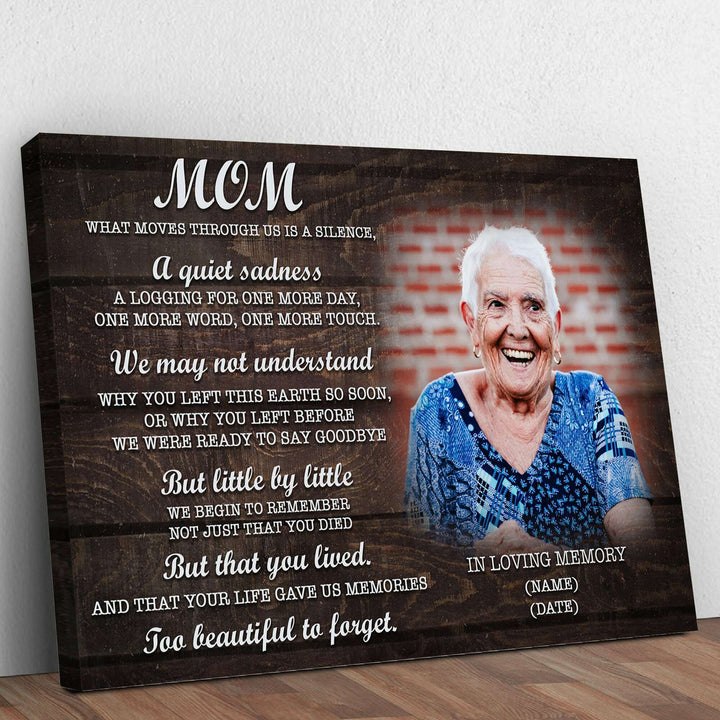Mom, You're Too Beautiful To Forget Happy Mother's Day Sign