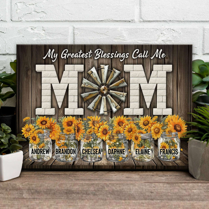 Mother's Day My Greatest Blessings Call Me Mom