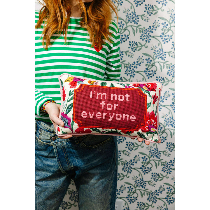 Not For Everyone Needlepoint Pillow