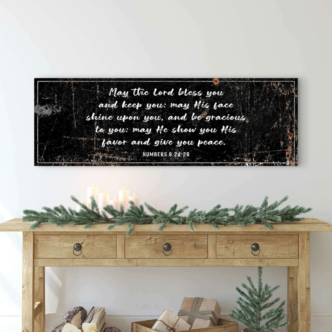 Numbers 6:24-26 - May The Lord Bless You Sign