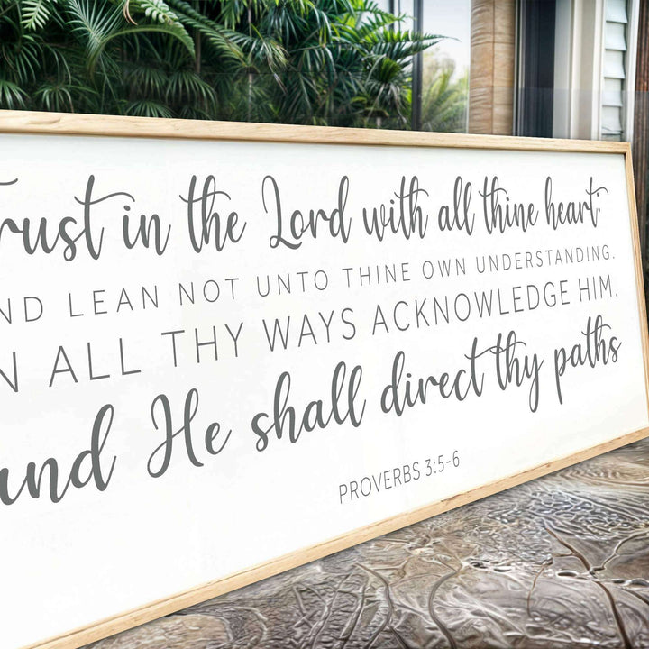 Proverbs 3:5-6 Faith Wall Sign