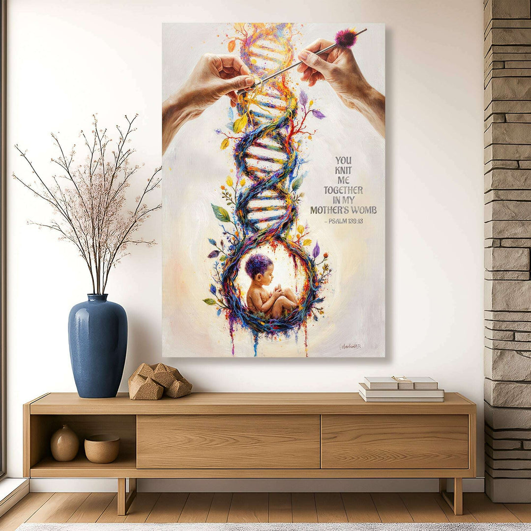 Psalm 139:13 - For You Knit Me In My Mother's Womb Faith Sign