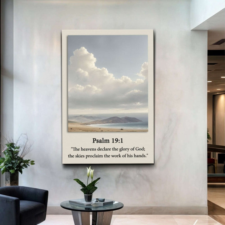 Psalm 19:1 - The Heavens Declare The Glory of God Faith Sign