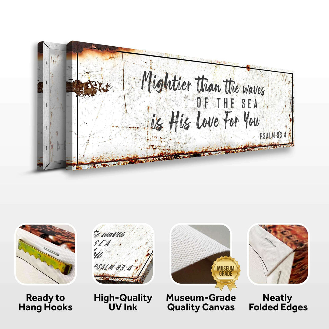 Psalm 93:4 - Mightier Than The Waves Is His Love Rustic Sign