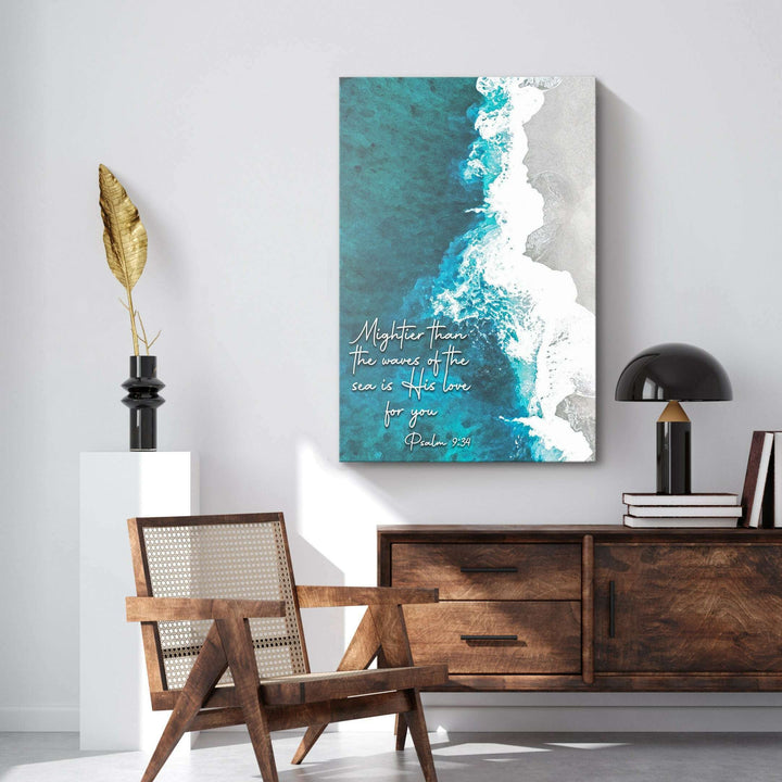 Psalm 93:4 - Mightier Than The Waves Sign