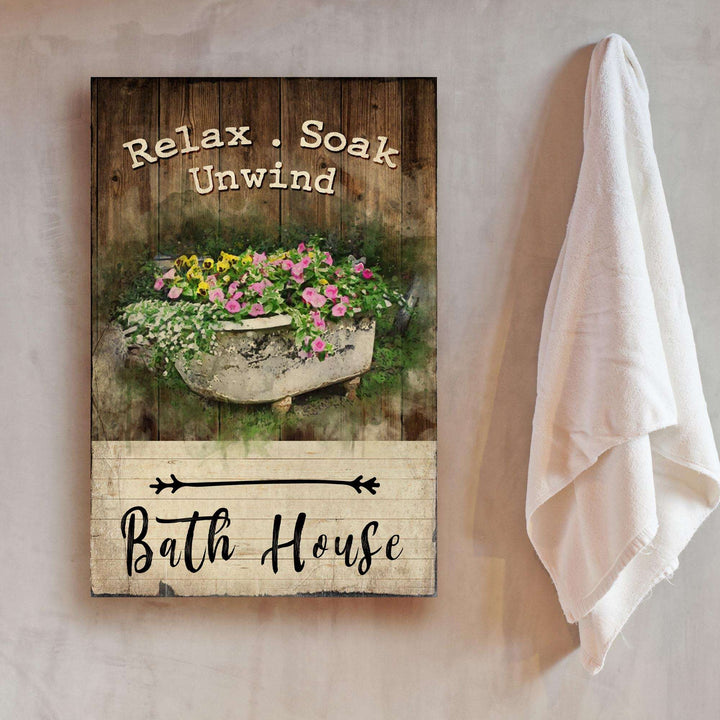 Relax Soak Unwind Sign VII