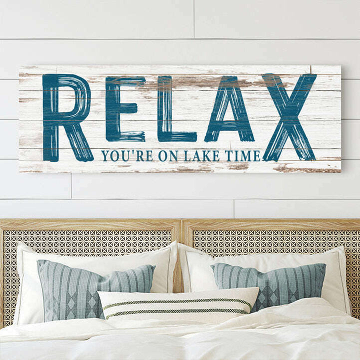 Relax You're on Lake Time Sign