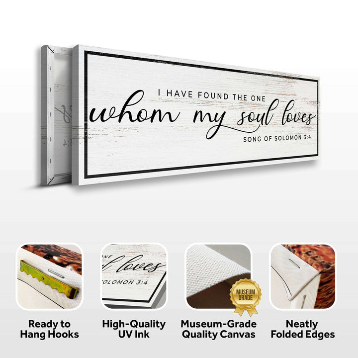 Song of Solomon 3:4 - 'I Have Found The One' - Inspirational Christian Wall Art