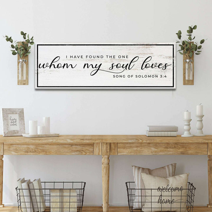 Song Of Solomon 3:4 - I Have Found The One Sign II