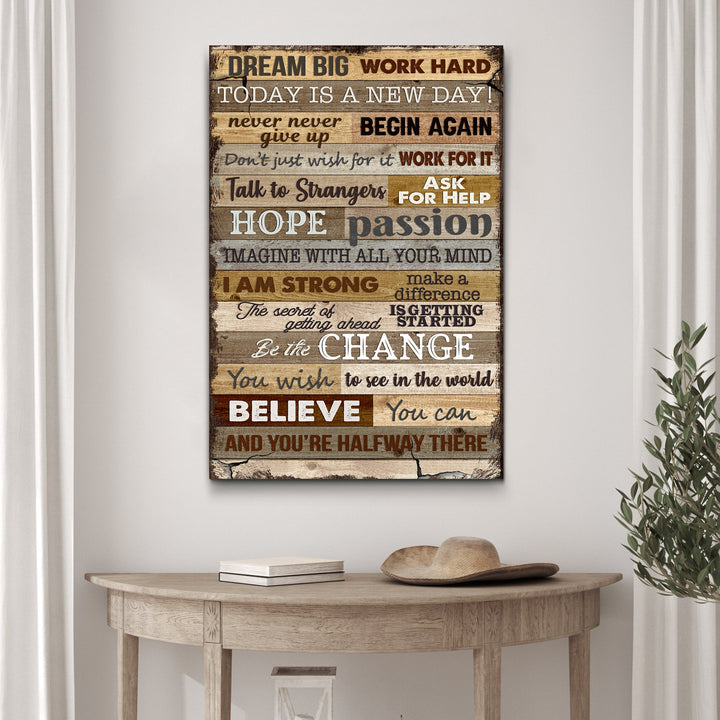 Dream Big Work Hard Motivation Sign II