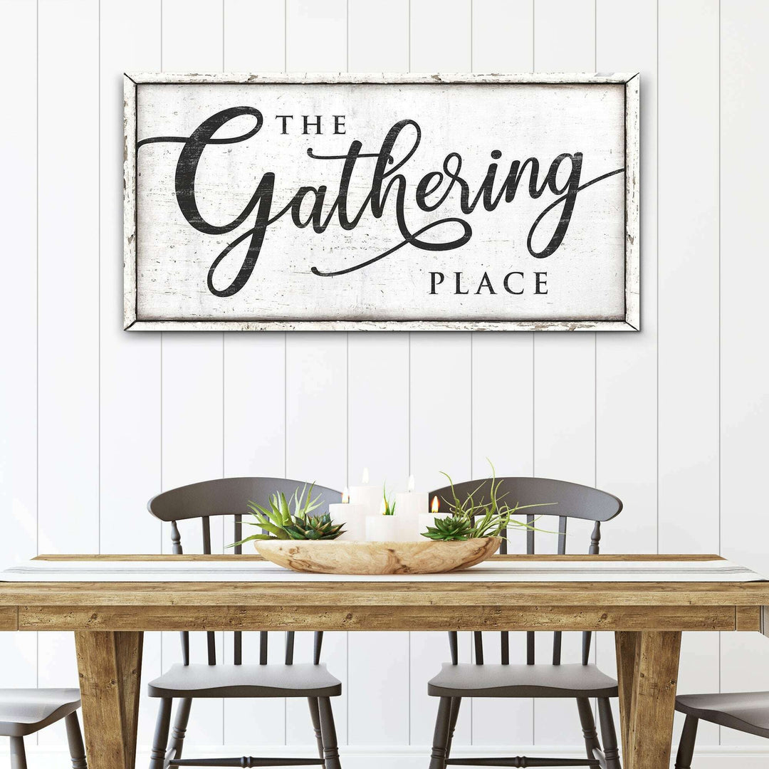 The Gathering Place Sign II