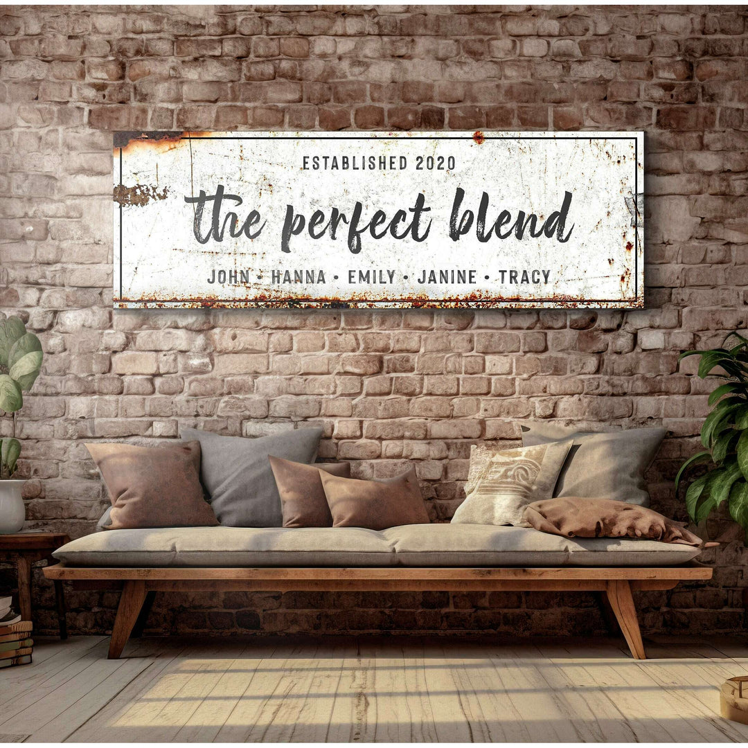 The Perfect Blend Sign