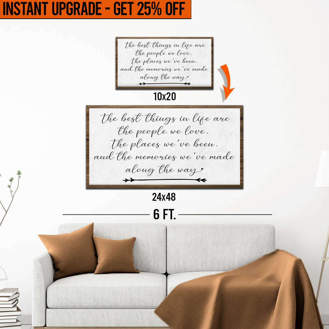 Upgrade Your 20x10 Inches 'The Best Things In Life II' (Style 1) Canvas To 48x24 Inches