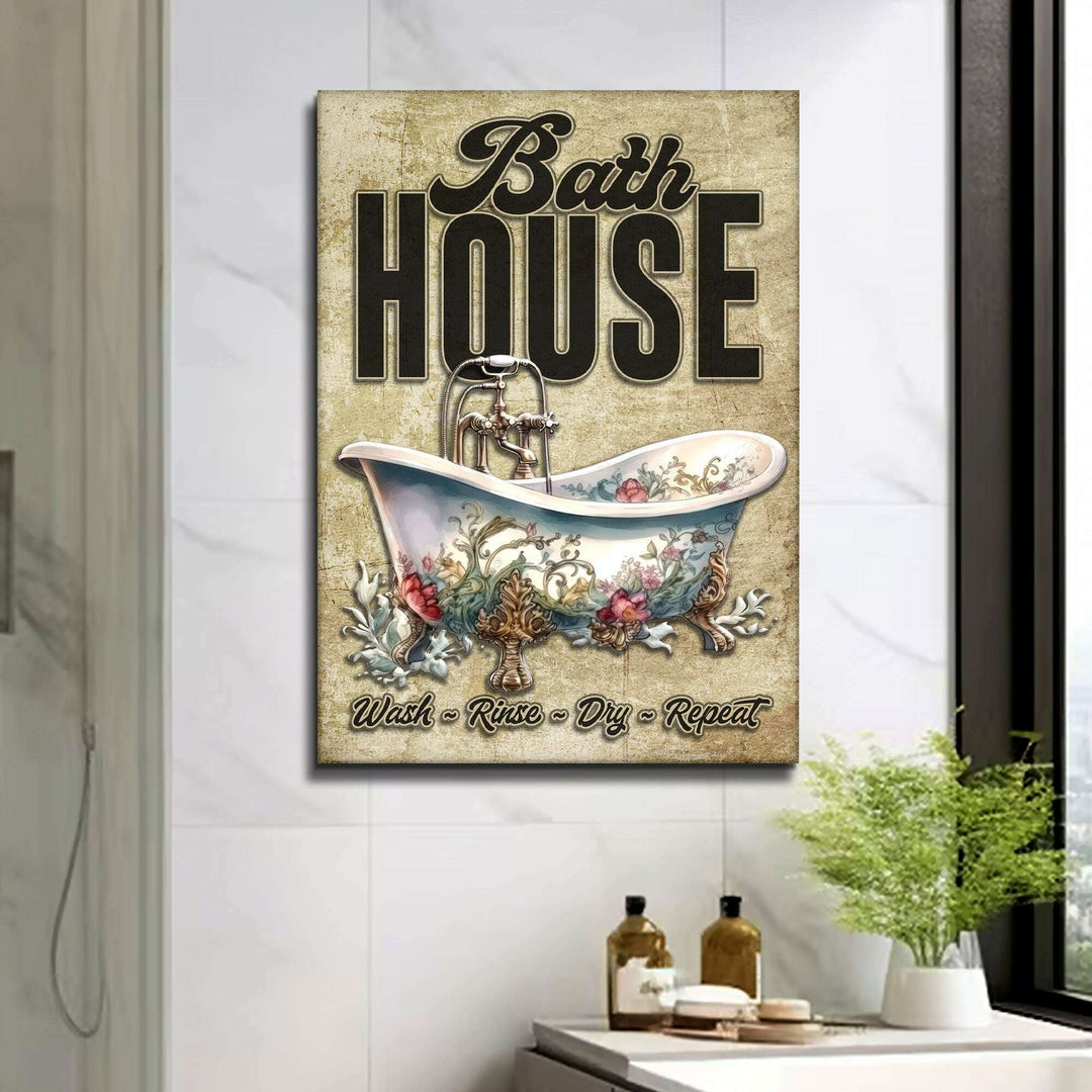 Wash Rinse Dry Repeat Bath House Sign