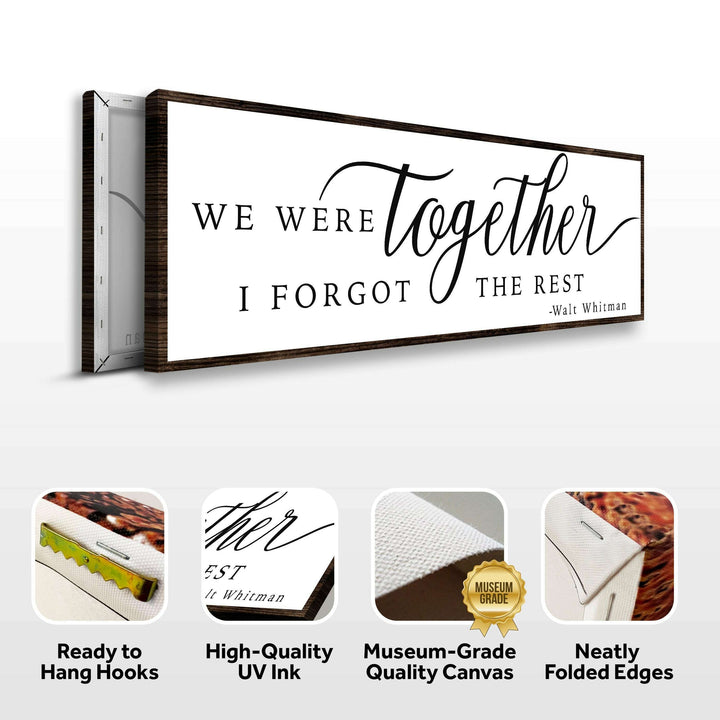 We Were Together, I Forgot The Rest Sign II