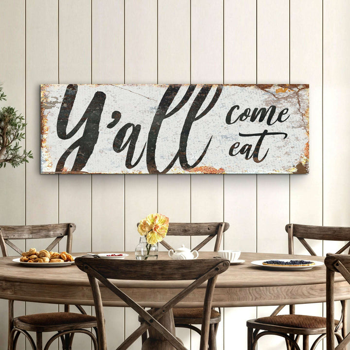 Y'all Come Eat Kitchen Sign III