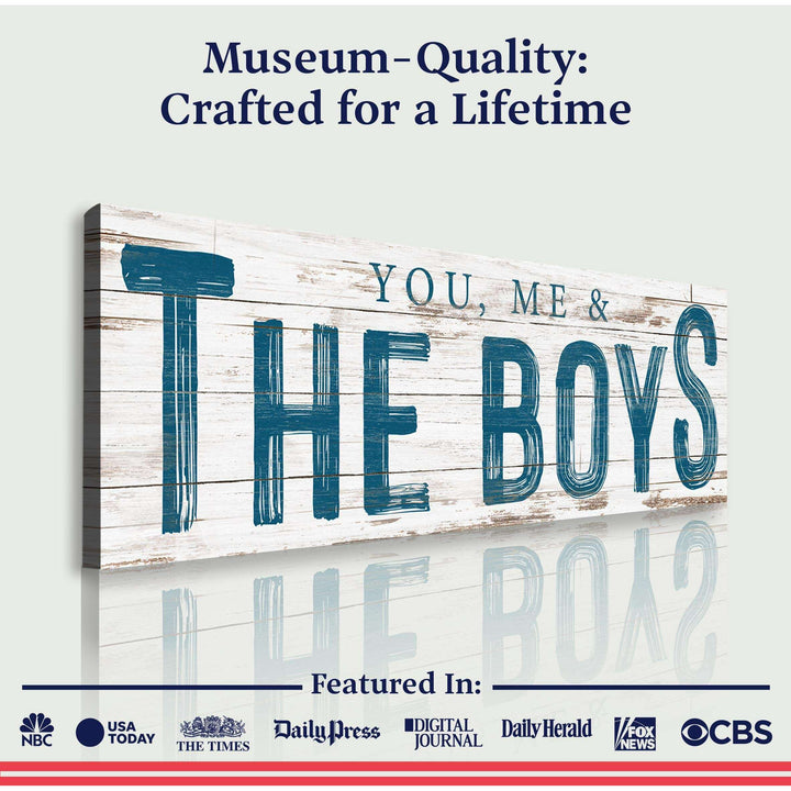 You, Me And The Boys Sign VIII