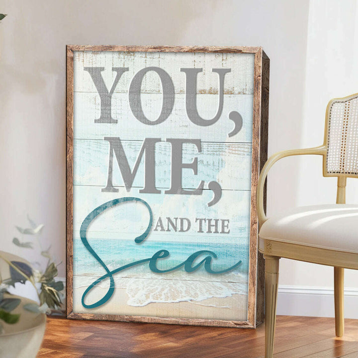 You Me and the Sea Coastal Sign II