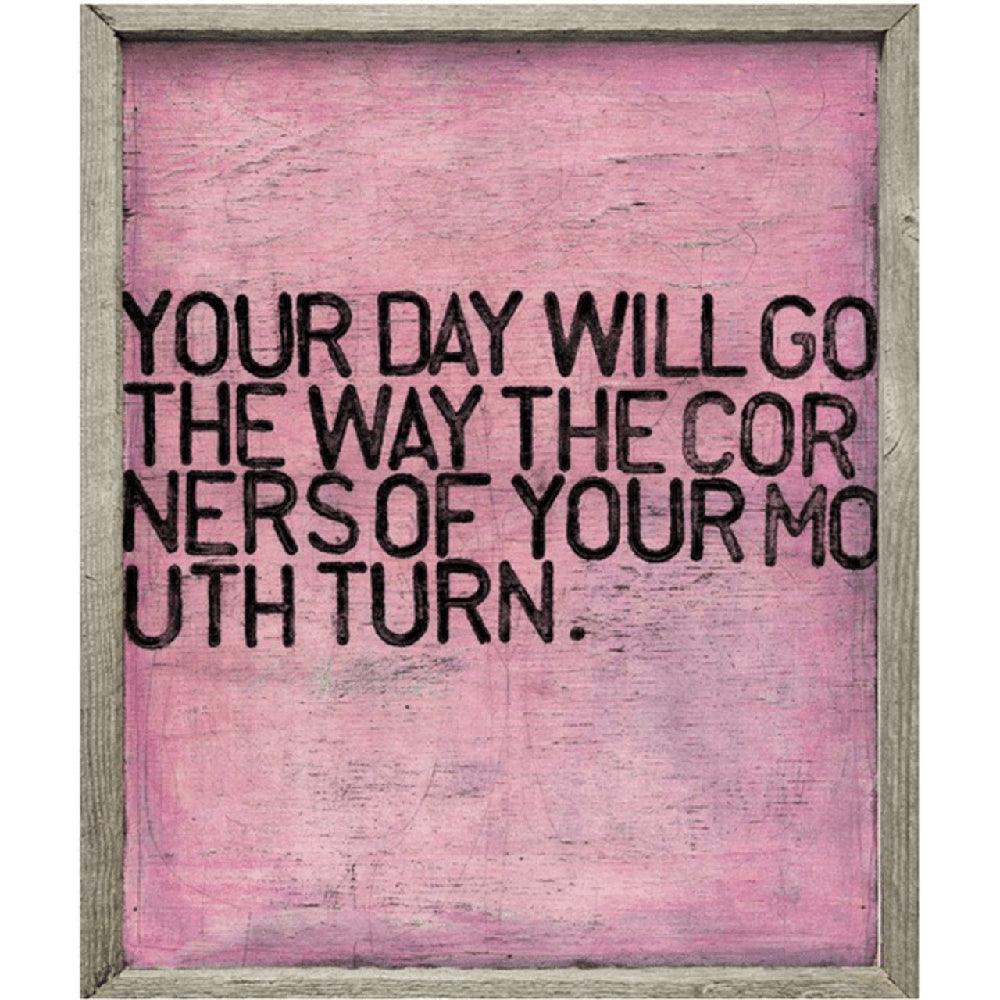 "Your Day Will Go" Art Print - Quirks!